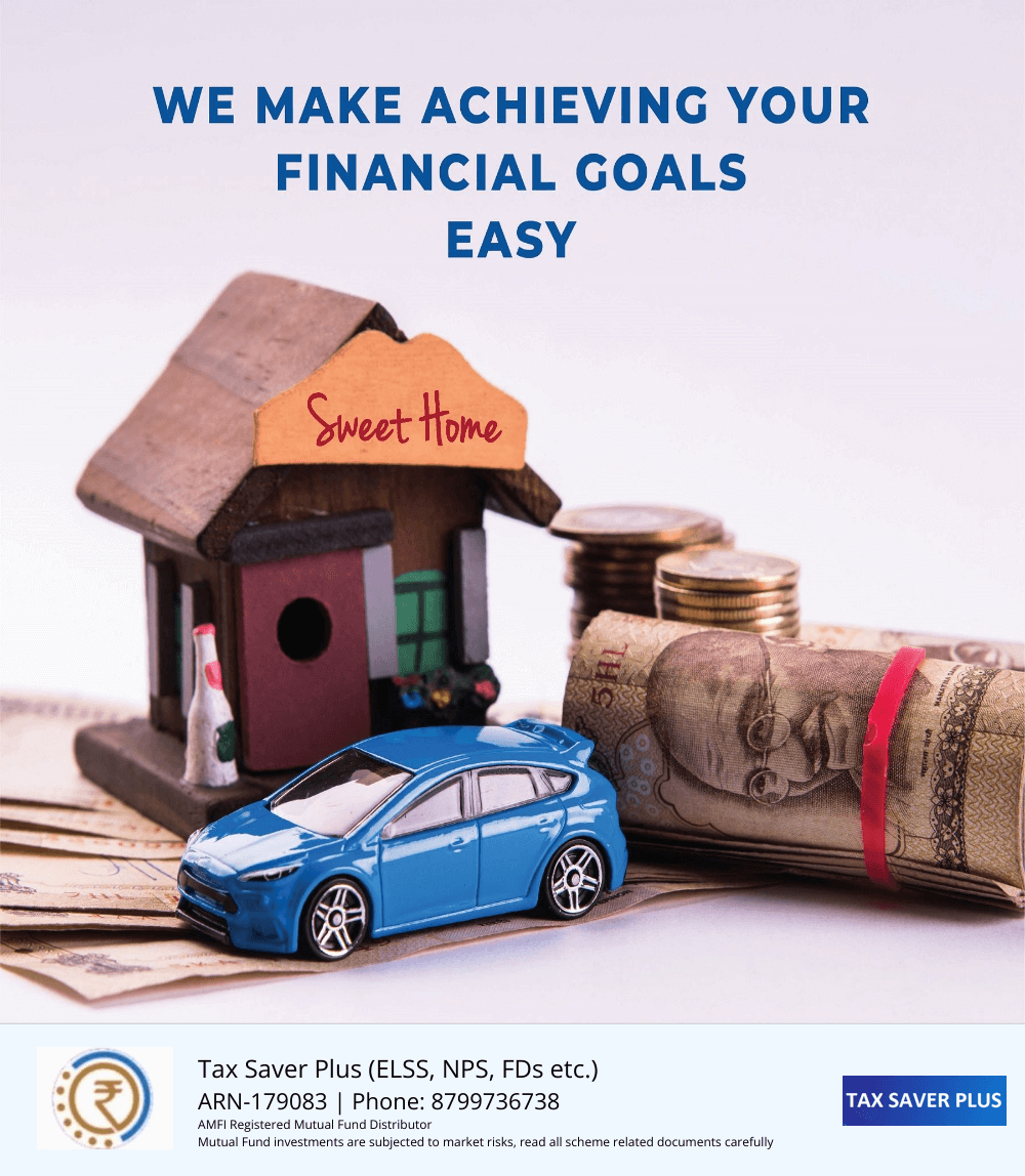 Financial goals made easy | www.taxsaverplus.in