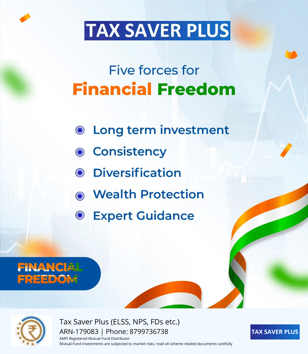 Five Forces of Financial Freedom | www.taxsaverplus.in