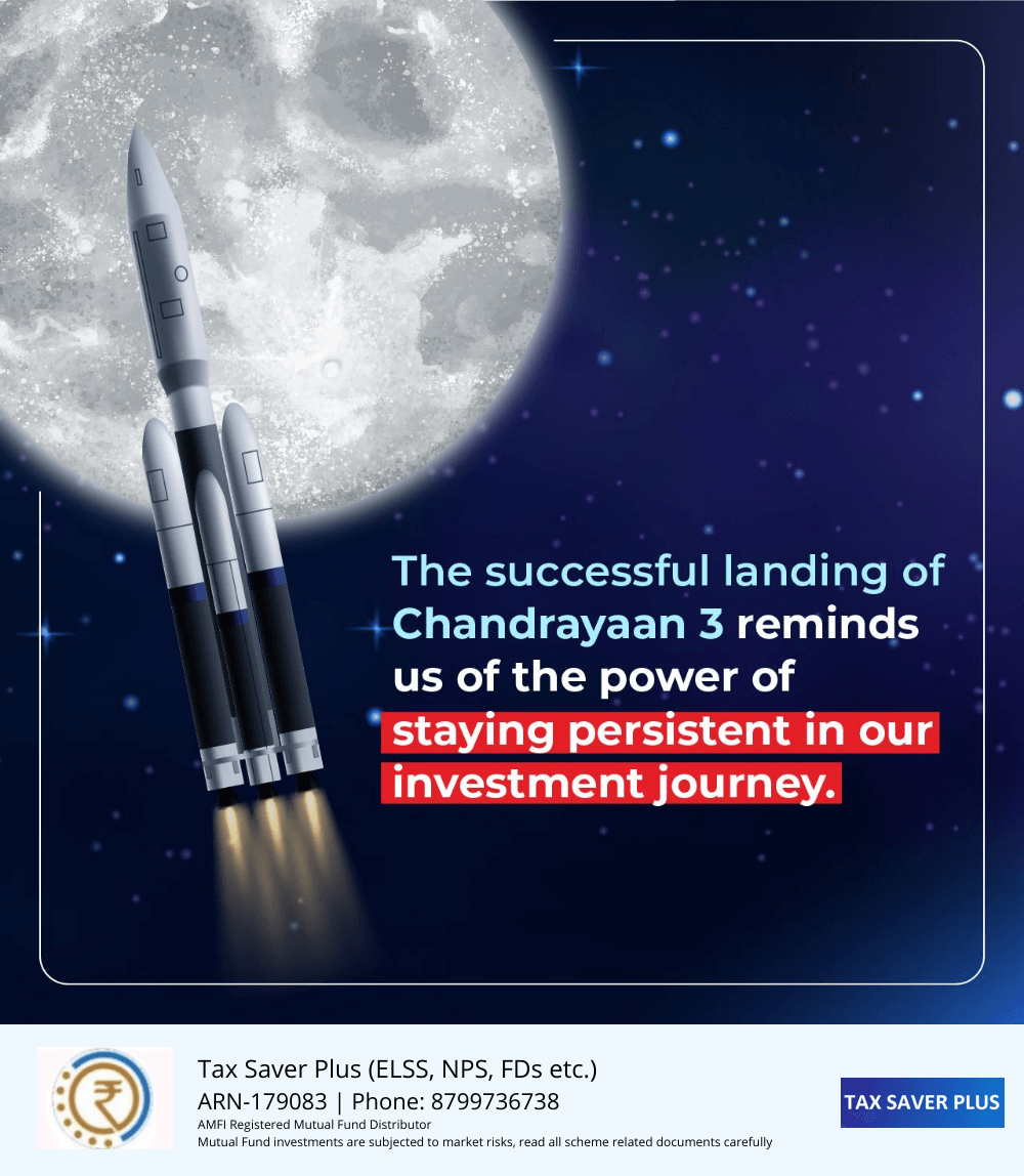 Investment Lessons from Chandrayaan 3.0 (1) | www.taxsaverplus.in