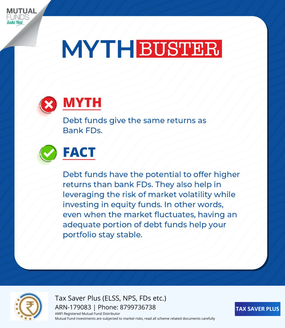 Mutual Funds Myth Buster 8 | www.taxsaverplus.in