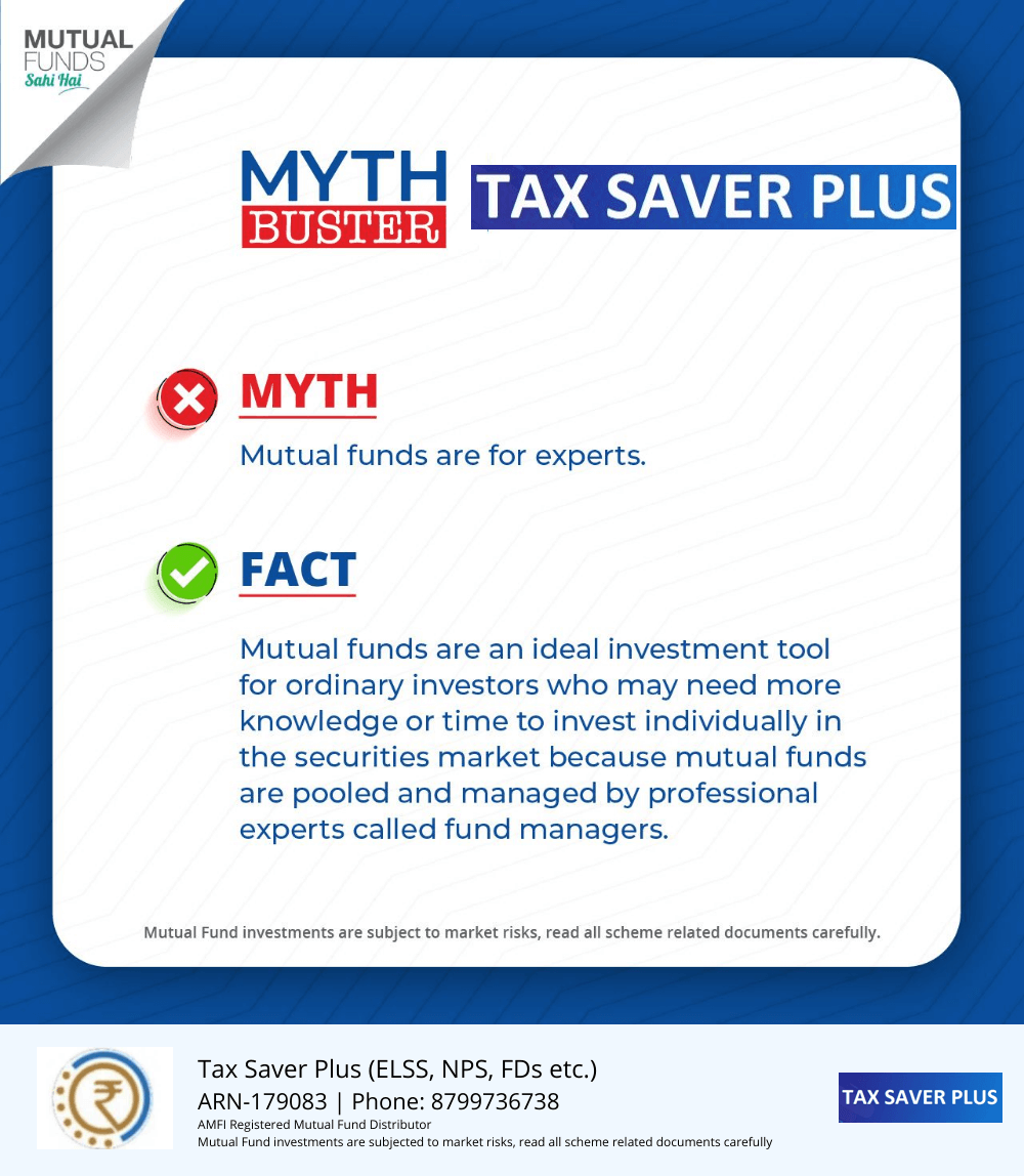 Mutual Funds Myth buster 2 | www.taxsaverplus.in