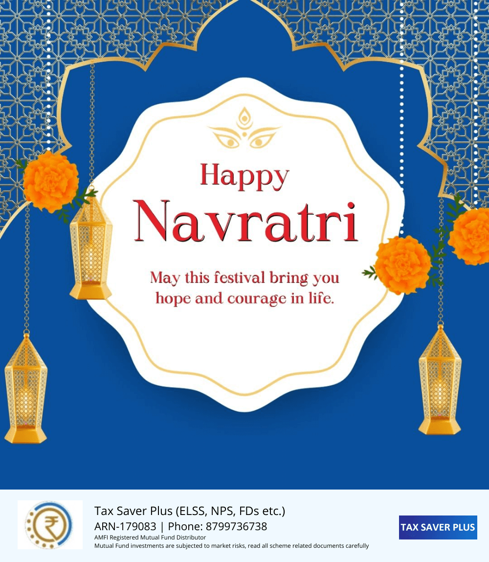 Happy Navaratri 2023 | Tax Saver Plus