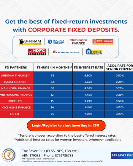 Get the best of fixed-return investments with CFD | Tax Saver Plus