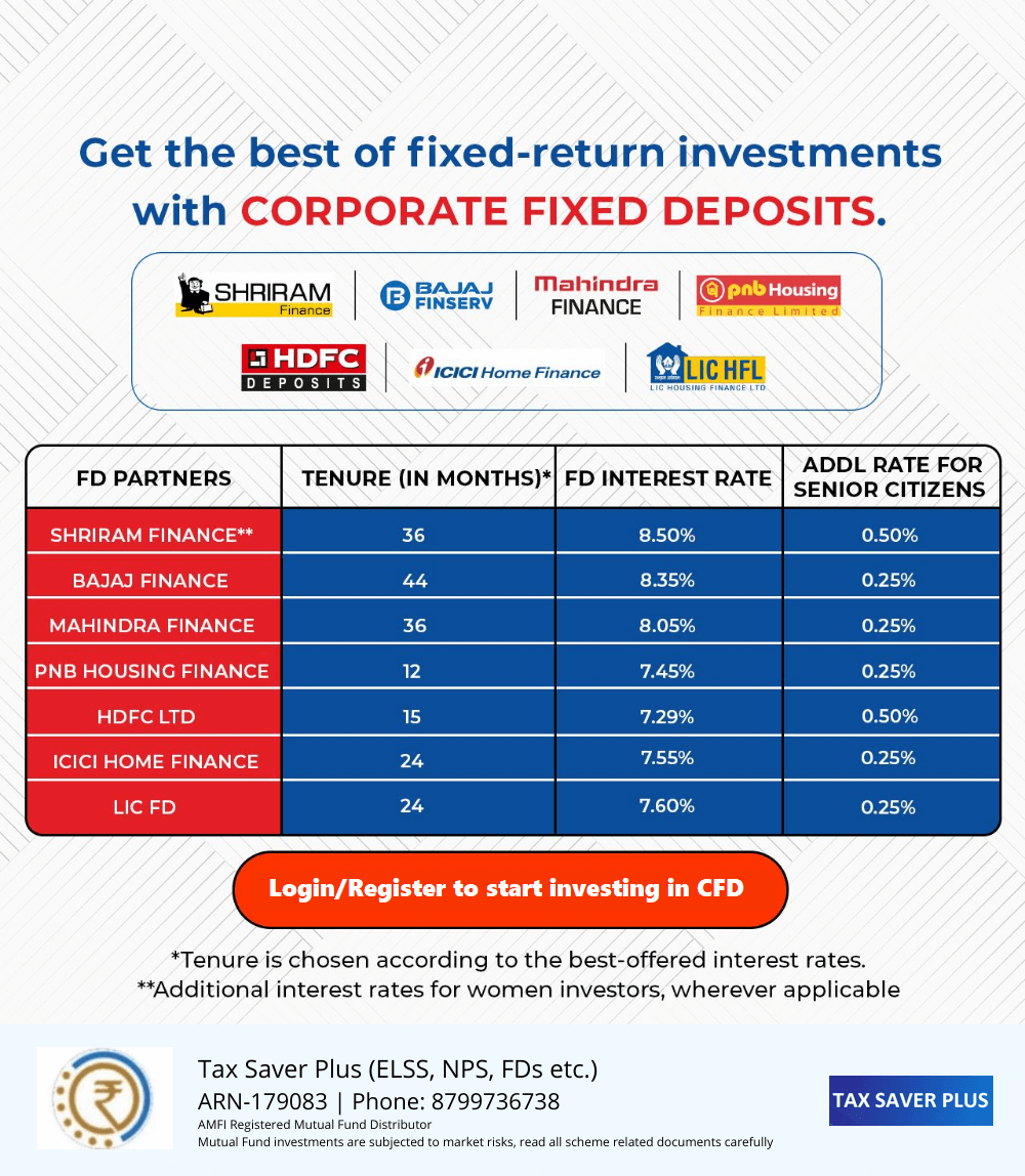 Get the best of fixed-return investments with CFD | Tax Saver Plus