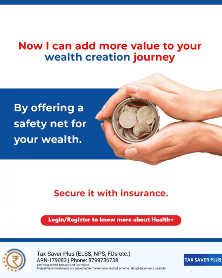 Secure your wealth with insurance | Tax Saver Plus