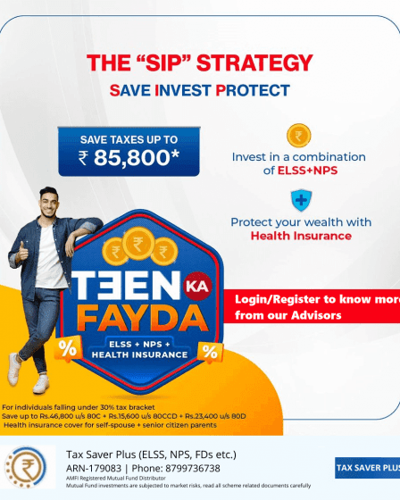 The SIP ( Save, Invest, Protect ) strategy | Tax Saver Plus