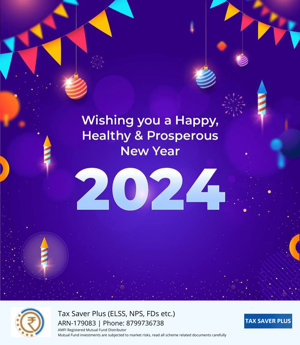 Wishing you a Happy New Year 2024 | Tax Saver Plus