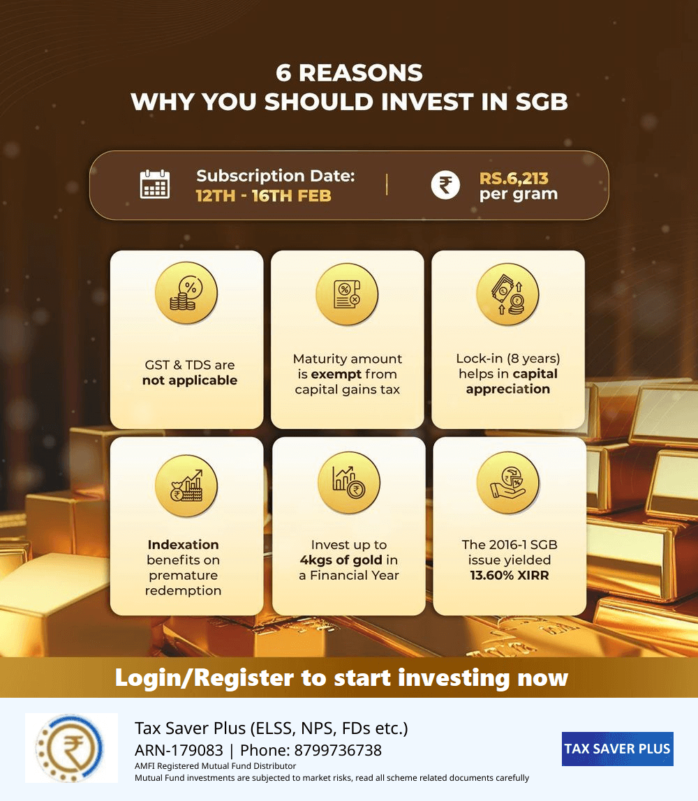 6 reasons to invest in SGB-1 | Tax Saver Plus