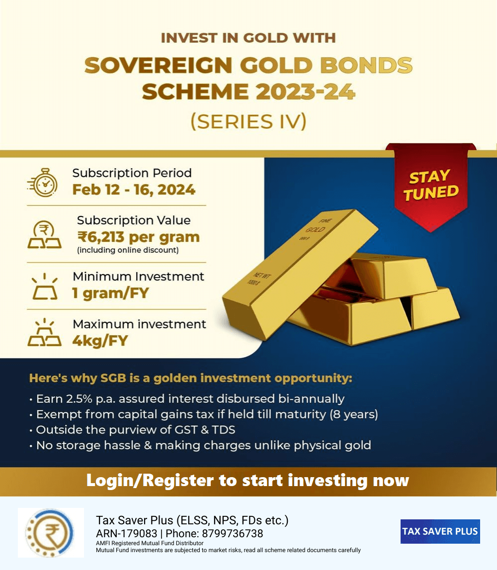 Invest in Gold with SGB (FY 2023-24 Tranche IV) | Tax Saver Plus