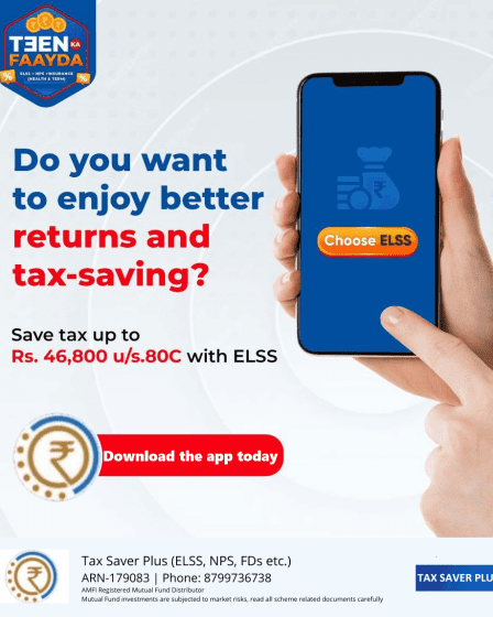 Choose ELSS | Tax Saver Plus