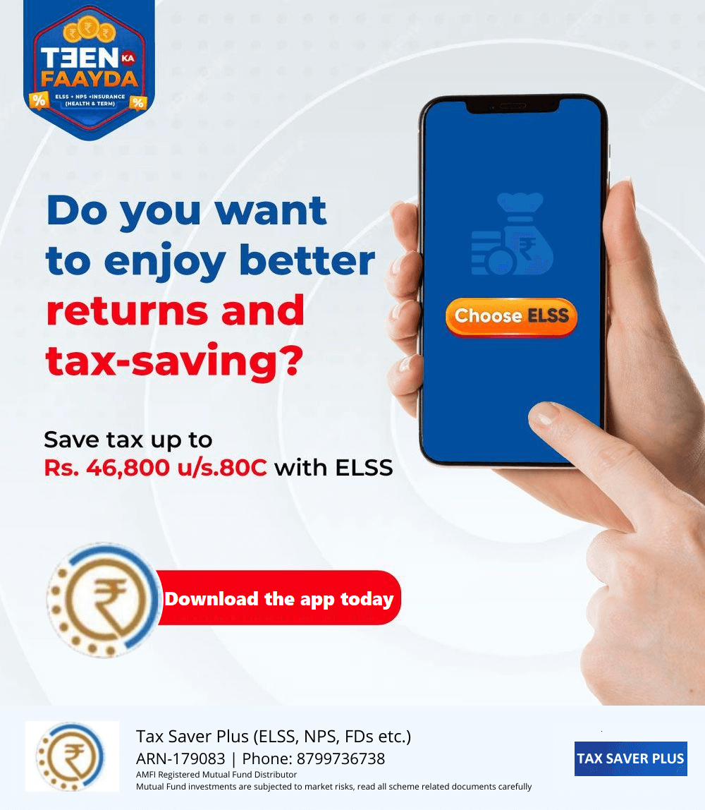 Choose ELSS | Tax Saver Plus