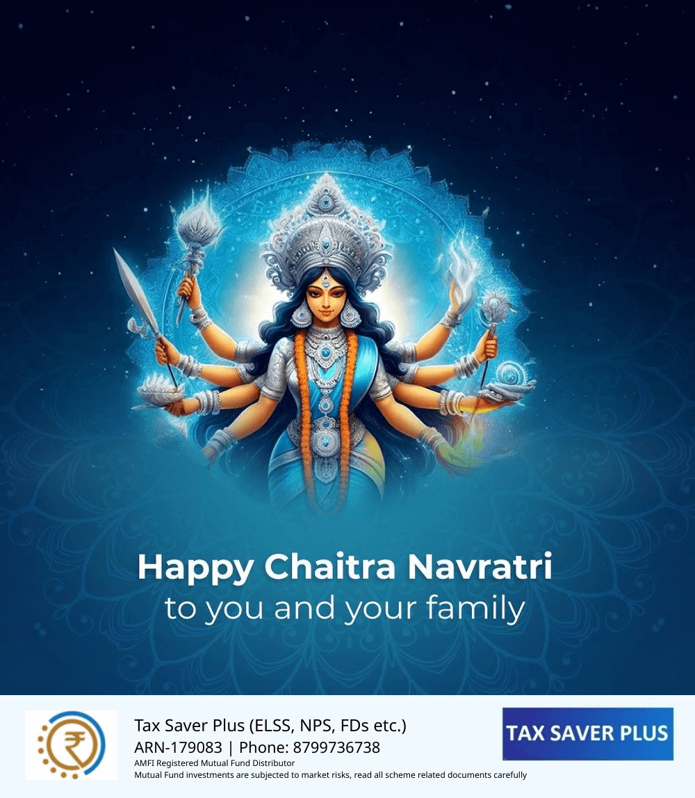 Happy Chaitra Navratri | Tax Saver Plus