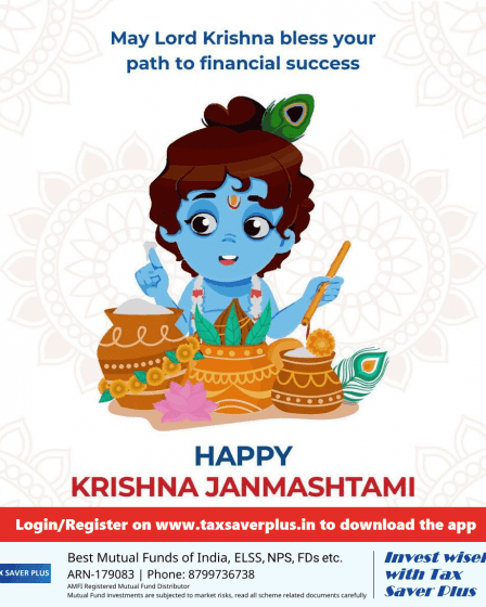 Happy Krishna Janmashtami | Tax Saver Plus