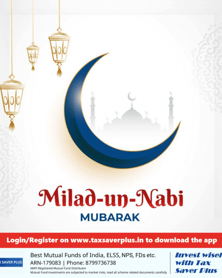 Miladi-un-Nabi | Tax Saver Plus