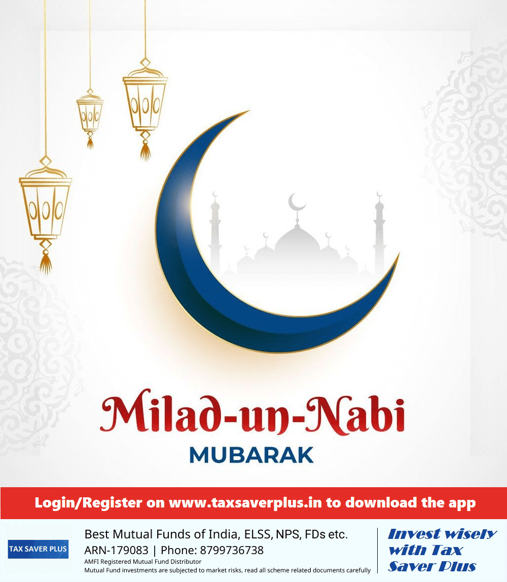 Miladi-un-Nabi | Tax Saver Plus