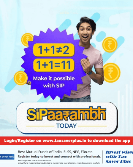 Change your Investment Math with SIPaarambh | Tax Saver Plus