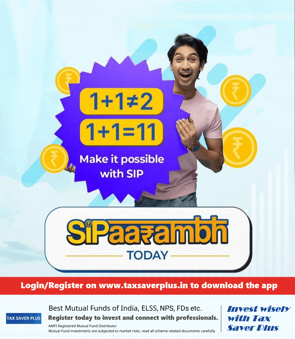 Change your Investment Math with SIPaarambh | Tax Saver Plus