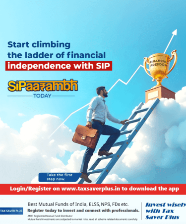 SIP Ladder to Financial Freedaom | Tax Saver Plus