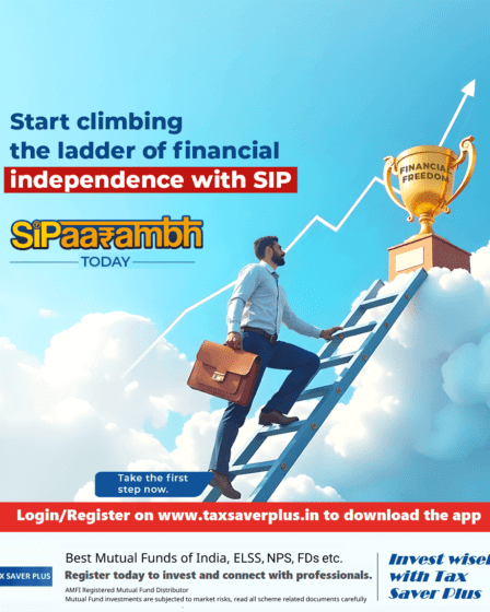 SIP Ladder to Financial Freedaom | Tax Saver Plus