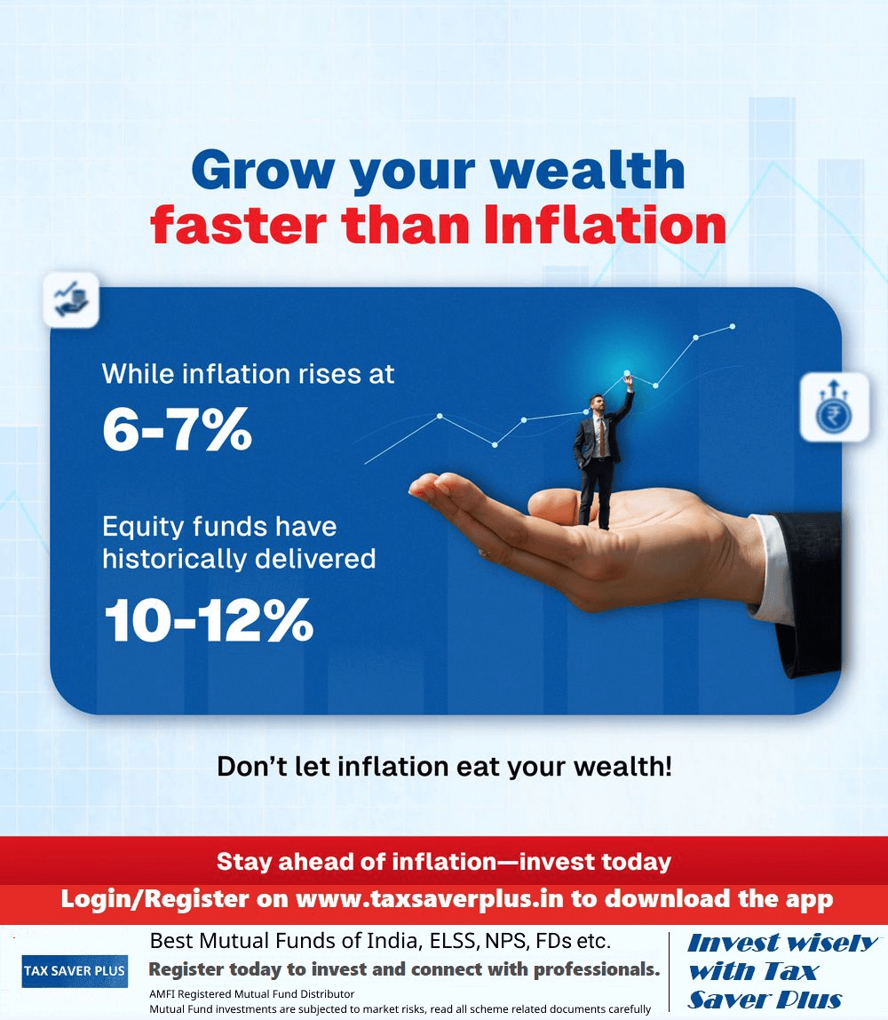 Grow Your Wealth Faster Than Inflation | Tax Saver Plus